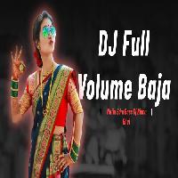 Dj Full Volume Baja -Mafia Edm Bass- Dj Biddu Bhai